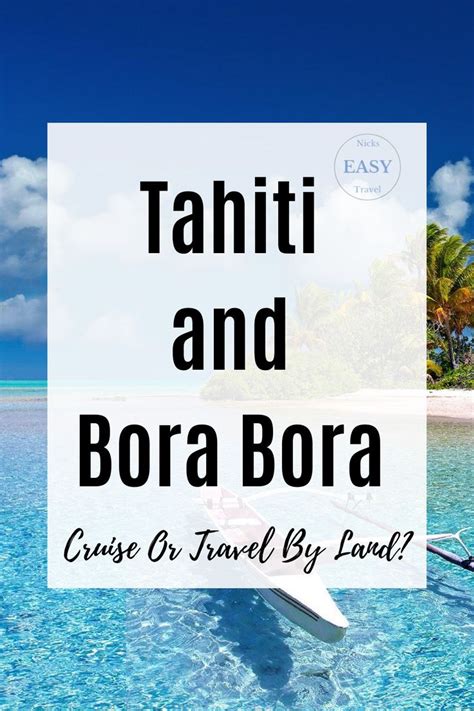 Travel Hack, Tahiti, Bora Bora, Cruise, Travel, Trip, Bucketlist trip ...