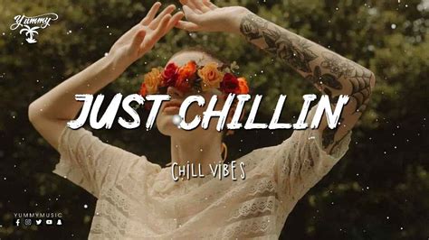 50 Quotes and Captions about Chillin: Chill Vibes - TFIGlobal