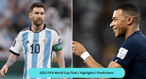 2022 FIFA World Cup Final | Highlights | Predictions