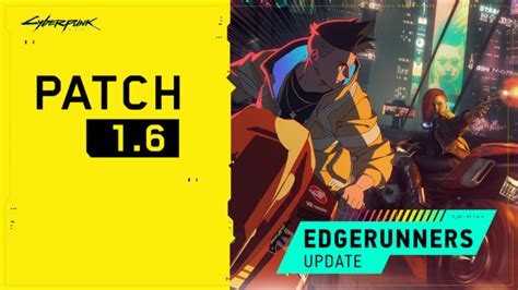 Cyberpunk 2077: Patch Notes 1.6 - List of what's new in the update ...