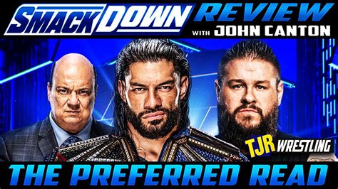 WWE Smackdown Reviews – TJR Wrestling