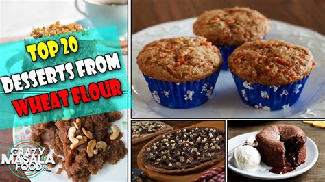 20 Desserts from Wheat Flour - Crazy Masala Food