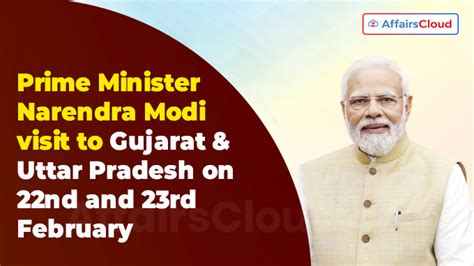 Overview of PM Modi’s visit to Gujarat and Uttar Pradesh on 22nd and 23rd February, 2024