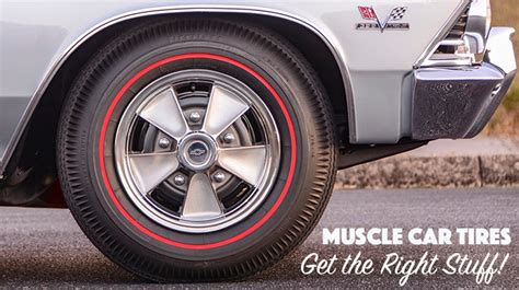 Muscle Car Tires | Get the Right Brand, Sidewall & Size for Your ...