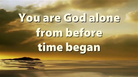 You Are God Alone Instrumental with Lyrics - YouTube