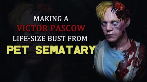 Making a Life-Size Victor Pascow Bust from Pet Sematary - YouTube