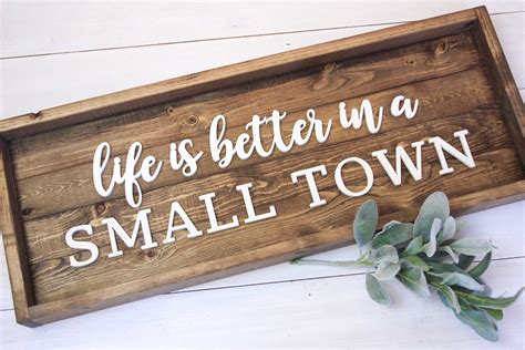 Life is Better in a Small Town (Ready to Ship) | Handcrafted 3D Sign – DETAILS2ENJOY | Small ...