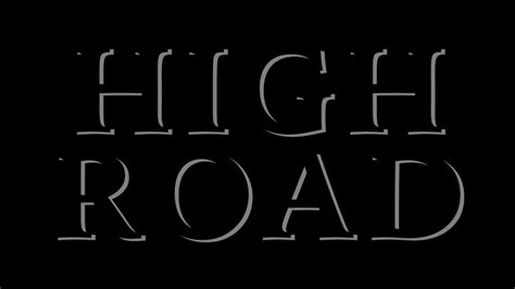 High Road - YouTube