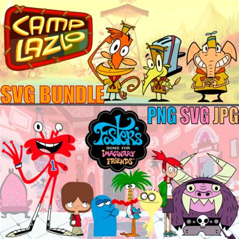 Fosters Home for Imaginary Kids & Camp Lazlo SVG Bundle - Etsy