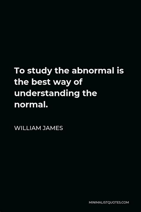 Abnormal Quotes | Minimalist Quotes