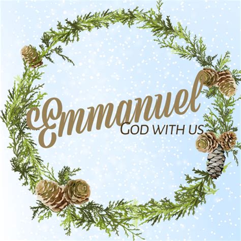 The Meaning and Importance of "Emmanuel" - God with Us (2023)