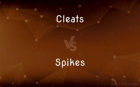 Cleats vs. Spikes — What’s the Difference?