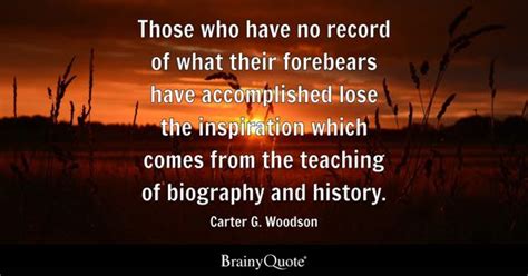 Carter G. Woodson Quotes - BrainyQuote