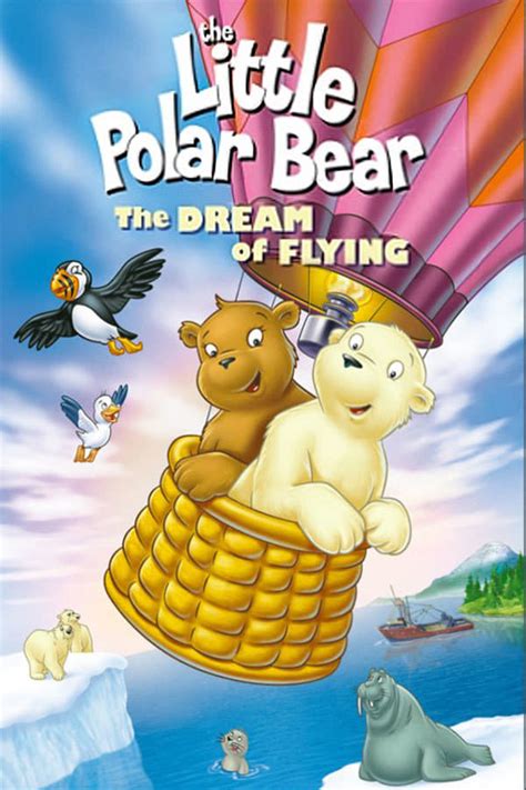 The Little Polar Bear: The Dream of Flying (2003)