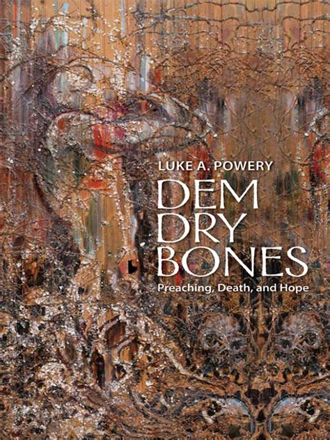 Read Dem Dry Bones Online by Rev. Luke A. Powery | Books