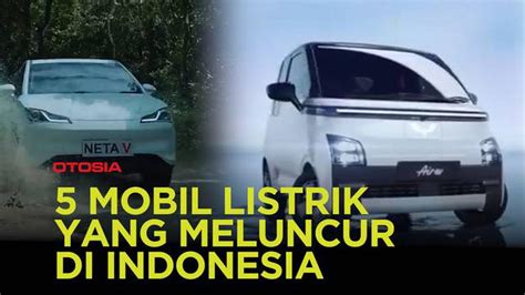 Top 5 Mobil Listrik yang Meluncur Di Indonesia | Ayo Beralih ke Mobil ...