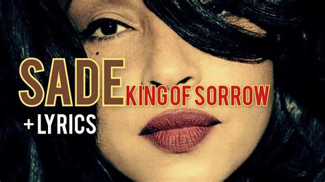 Sade - King Of Sorrow + Lyrics - YouTube