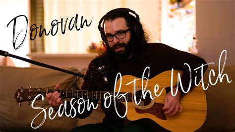 Season of the Witch (Donovan) Acoustic Cover - YouTube