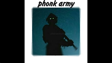 phonk army - YouTube