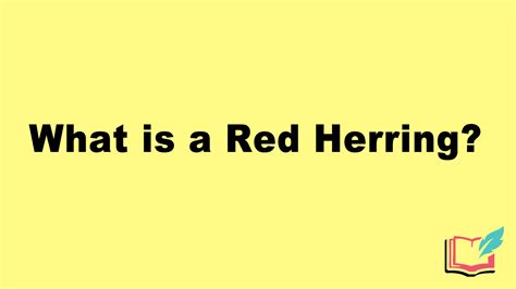 What is a Red Herring in Literature? Definition, Examples of Literary Red Herrings – Woodhead ...