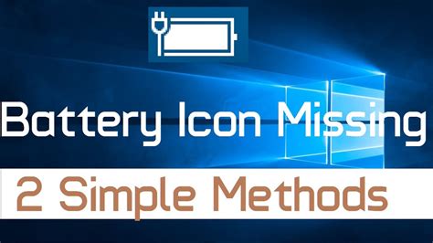Why Has My Battery Icon Disappeared Windows 10 - Free Word Template