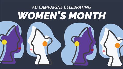 Ad Campaigns Celebrating Women’s Month — VT PRISM