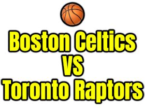 Download Free Boston Celtics VS Toronto Raptors PNG image