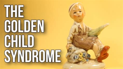 The Golden Child Syndrome - Quotes Trendy New