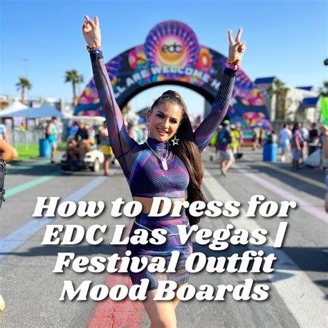 How to Dress for EDC Las Vegas | Festival Outfit Mood Boards — Emma Kapotes