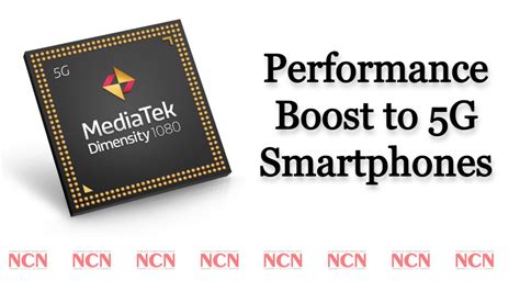 MediaTek’s New Dimensity 1080 Brings a Performance Boost to 5G ...