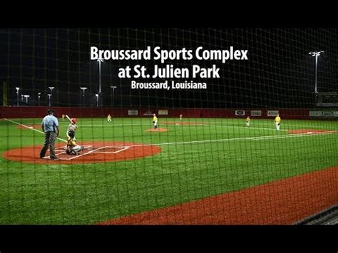 Broussard Sports Complex at St. Julien Park - YouTube