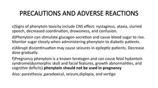 phenytoin Injection.pptx- Enhancing safety | PPT