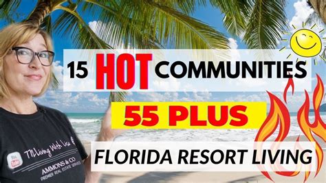 Best 55 plus communities in Florida | The hot list! - YouTube