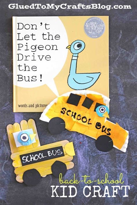 Don't Let Pigeon Drive The Bus Craft Idea | School bus crafts, School ...