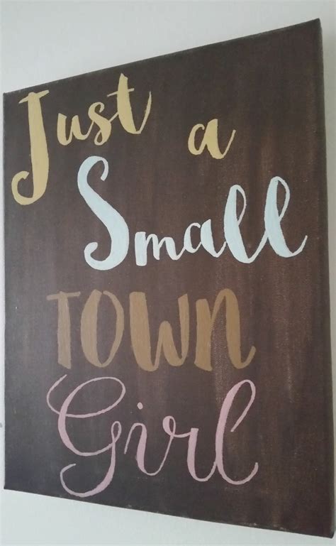 Just a small town girl painted song lyric canvas | Etsy