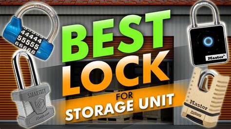 Best Lock for Storage Unit: Top 10 Reviews