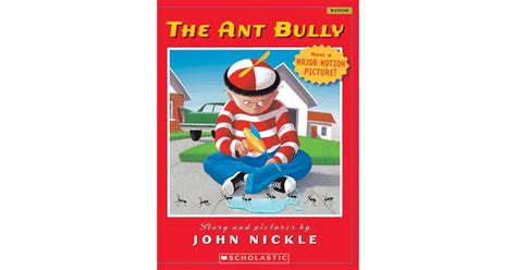 The Ant Bully by John Nickle