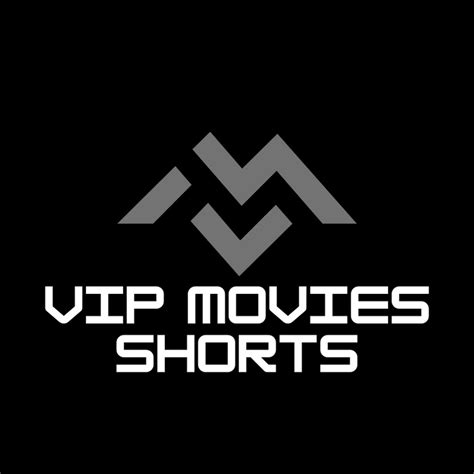 Vip Movies Shorts - YouTube