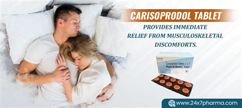 Carisoprodol Tablets: Basics, Uses, Dosage, Side Effects & More