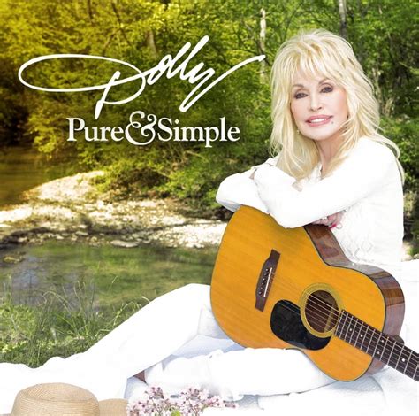 Dolly Parton Reveals Details for All-New Pure & Simple Album