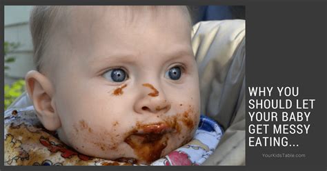 Why You Should Let Your Baby (or toddler) Get Messy Eating - Your Kid's ...