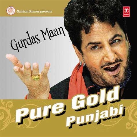 Pure Gold Punjabi Gurdas Maan Songs, Music - Gurdas Maan - DryTickets.com.au