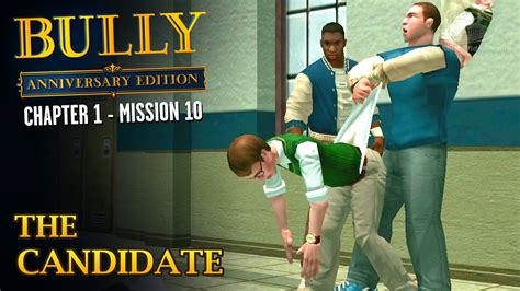 Bully: Anniversary Edition - Mission #10 - The Candidate - YouTube