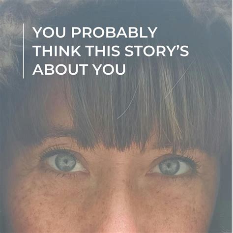 You Probably Think This Story’s About You (podcast) - Larj Media | Listen Notes