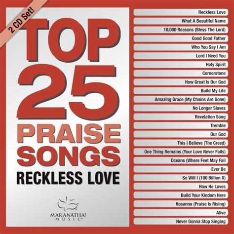 Marantha! Music - Top 25 Praise Songs - Reckless Love [2 CD] - Amazon ...