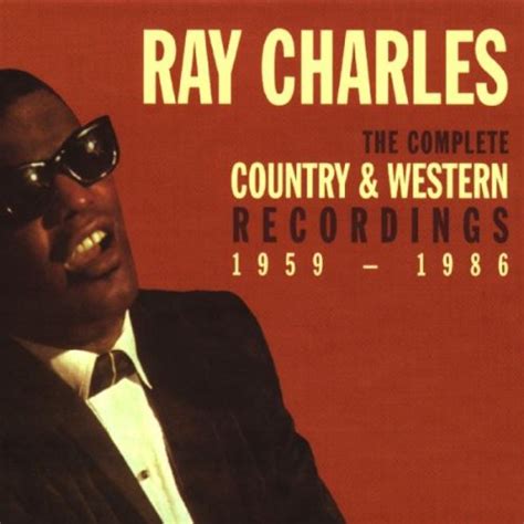 Ray Charles Album: «Ray Charles: The Complete Country & Western ...