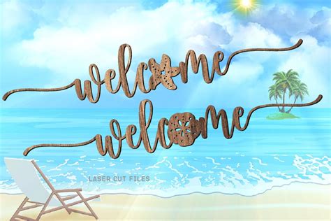 Welcome Beach Sign SVG Bundle Glowforge Files Welcome Sign Laser Cut ...