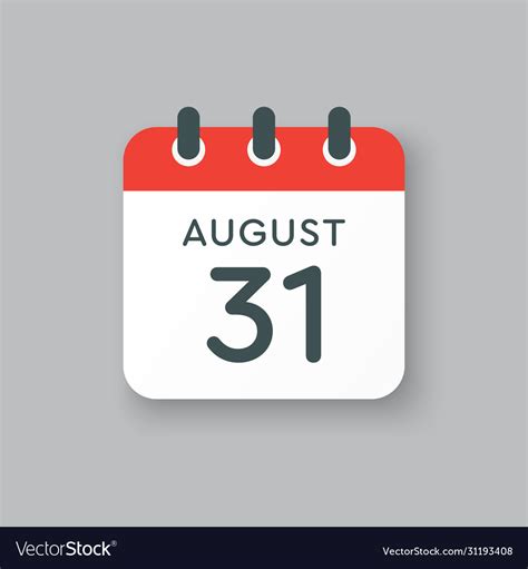 Calendar icon day 31 august date days year Vector Image