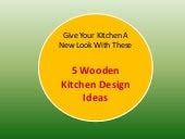 5 wooden kitchen design ideas