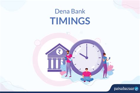 Dena Bank Timings - Working hours & Lunch Time - Paisabazaar